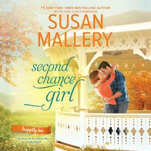 Second Chance Girl by Susan Mallery