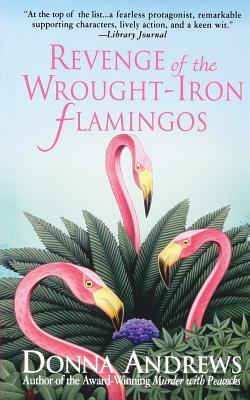 Revenge of the Wrought-Iron Flamingos by Donna Andrews