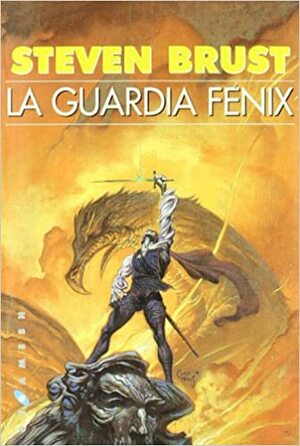 La Guardia Fenix by Steven Brust