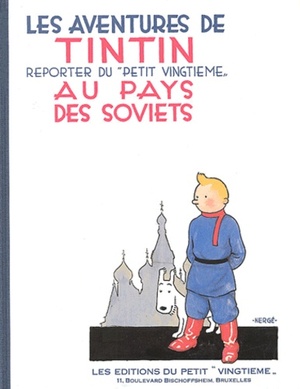 Tintin au pays des Soviets by Hergé