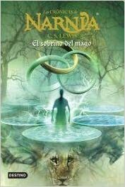 El Sobrino Del Mago by C.S. Lewis