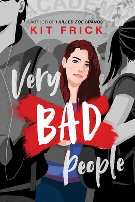 Very Bad People by Kit Frick