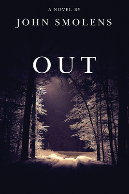 Out by John Smolens