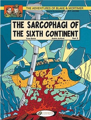 The Sarcophagi of the Sixth Continent - Part 2 by Yves Sente