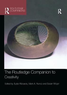 The Routledge Companion to Creativity by 