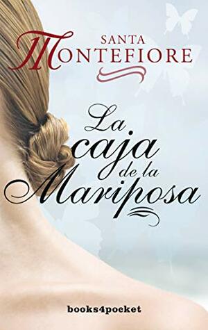 La caja de la mariposa by Santa Montefiore