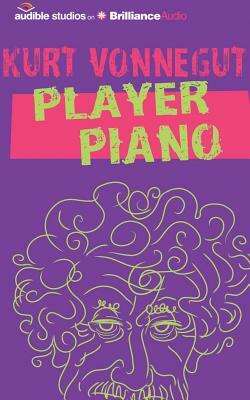 Player Piano by Kurt Vonnegut