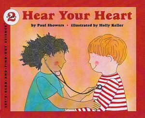 Hear Your Heart by Paul Showers