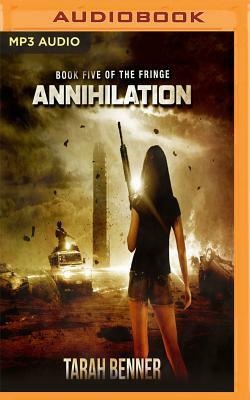 Annihilation by Tarah Benner