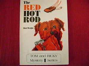 The Red Hot Rod by Bob Wright