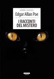 I Racconti del Mistero by Edgar Allan Poe