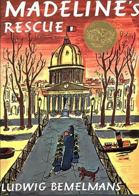 Madeline's Rescue by Ludwig Bemelmans