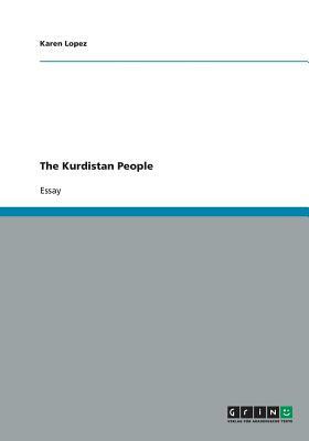 The Kurdistan People by Karen Lopez