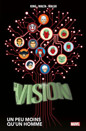 La Vision : Un peu moins qu'un homme by Tom King