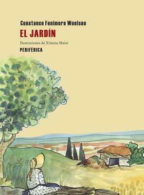 El Jardin = The Garden by Constance Fenimore Woolson