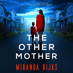 The Other Mother by Miranda Rijks