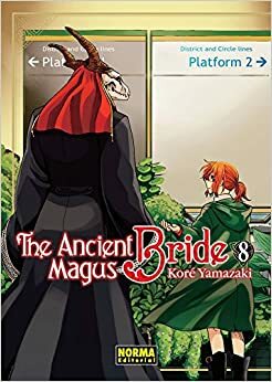 The Ancient Magus Bride, 8 by Kore Yamazaki