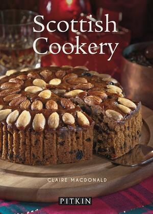 Claire Macdonald's Scottish Cookery by Claire Macdonald