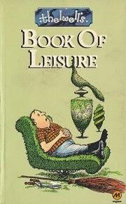 Thelwell's Book of Leisure by Norman Thelwell