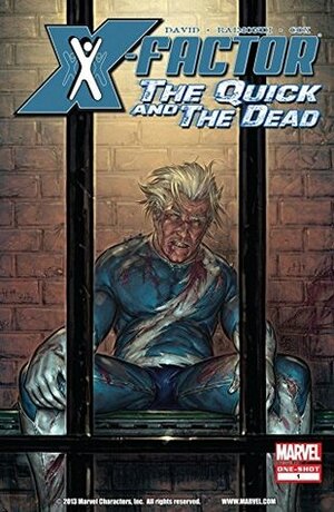 X-Factor: The Quick and the Dead by Pablo Raimondi, Jeromy Cox, Peter David