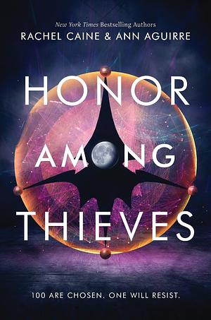 Honor Among Thieves by Ann Aguirre, Rachel Caine