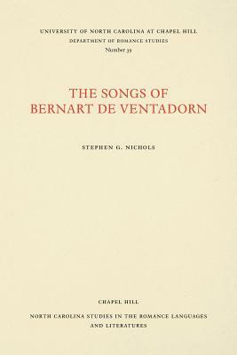 The Songs of Bernart de Ventadorn by 