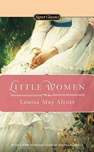 Little Woman by Louisa May Alcott, Roderis Escalona