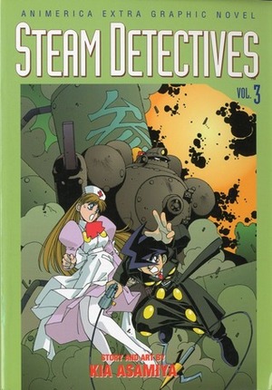 Steam Detectives, Vol. 3 by Kia Asamiya