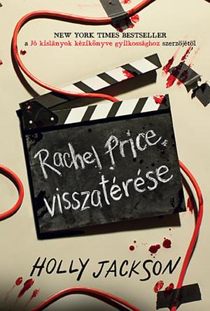 Rachel Price visszatérése by Holly Jackson