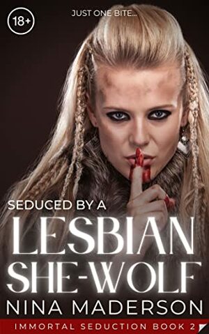 Seduced by a Lesbian She-Wolf by Nina Maderson