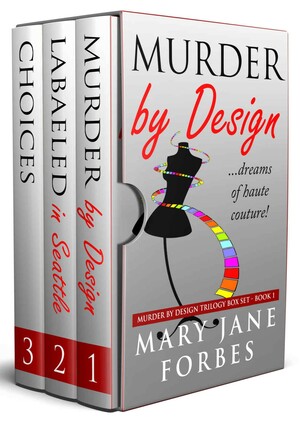 Murder by Design Cozy Mystery Trilogy: Box Set by Mary Jane Forbes