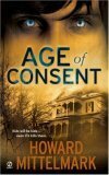 Age of Consent by Howard Mittelmark