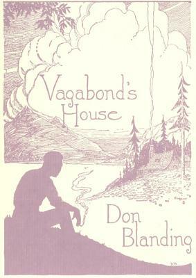 Vagabond's House by Don Blanding