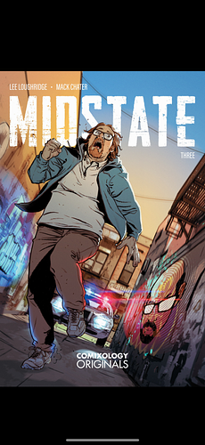 MIDSTATE (COMIXOLOGY ORIGINALS) #3 by Mack Chater, Rob Tweedy, Lee Loughridge