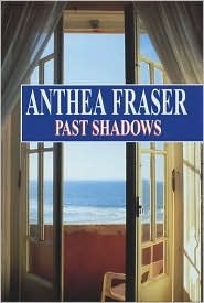 Past Shadows by Anthea Fraser