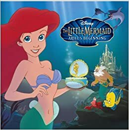 Ariel's Beginning by Kristen L. Depken, The Walt Disney Company