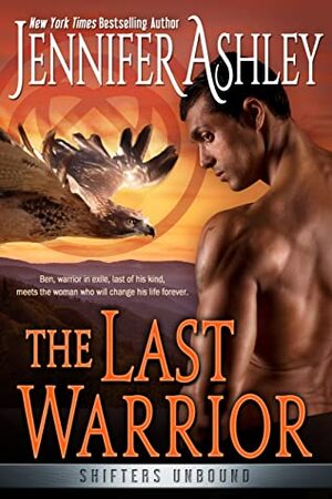 The Last Warrior by Jennifer Ashley