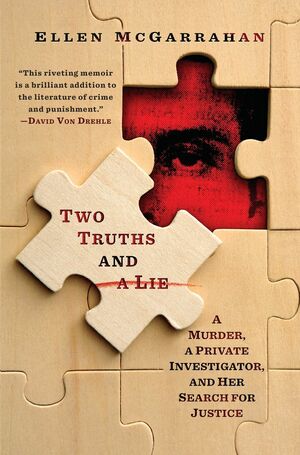 Two Truths and a Lie by Ellen McGarrahan