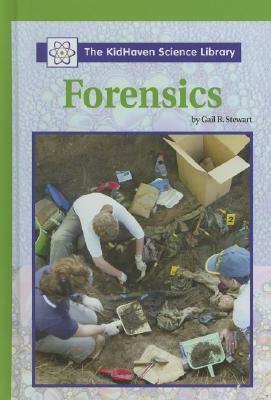 Forensics by Gail B. Stewart