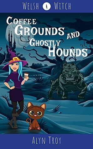 Coffee Grounds and Ghostly Hounds by Alyn Troy