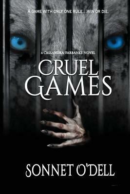 Cruel Games by Sonnet O'Dell