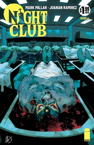 Night Club #4 by Mark Millar, Juanan Ramírez