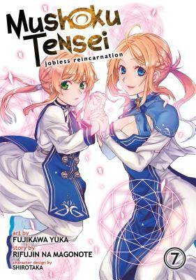 Mushoku Tensei: Jobless Reincarnation (Manga), Vol. 7 by Rifujin na Magonote