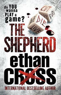 The Shepherd by Ethan Cross