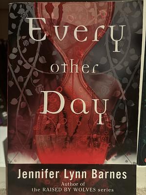Every Other Day by Jennifer Lynn Barnes