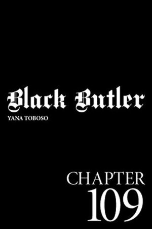 Black Butler, Chapter 109 by Yana Toboso