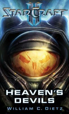 Starcraft II: Heaven's Devils by William C. Dietz