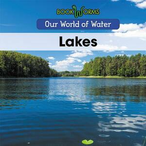 Lakes by B. J. Best