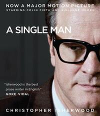 A Single Man by Christopher Isherwood