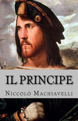 Il Principe by Niccolò Machiavelli